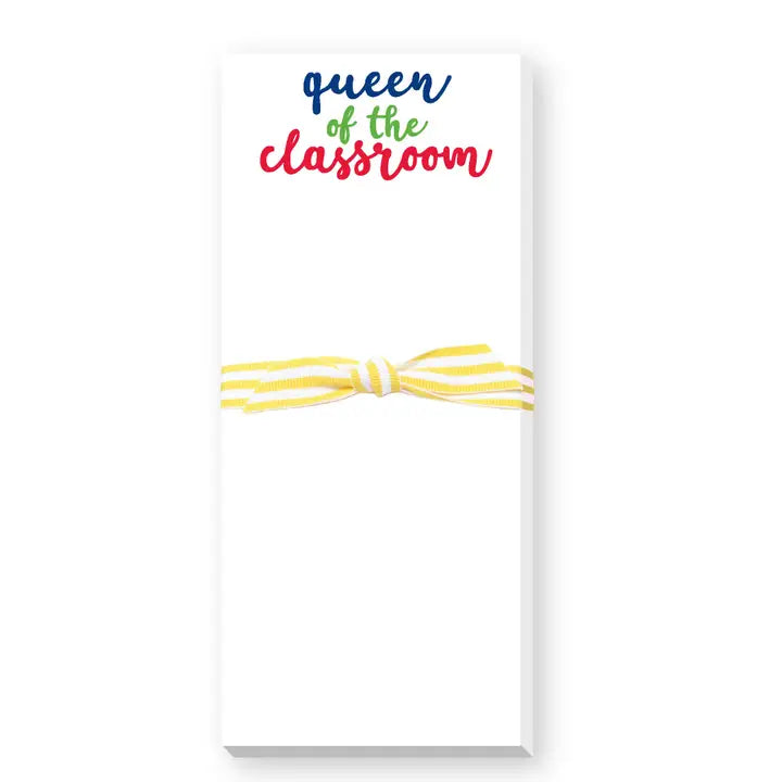 Queen Of the Classroom Notepad