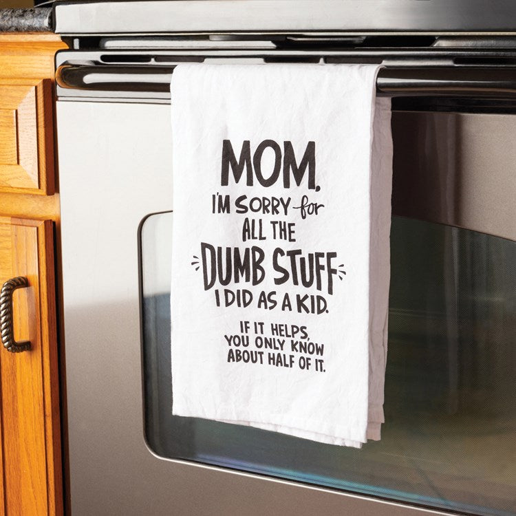 Mom I'm Sorry Kitchen Towel