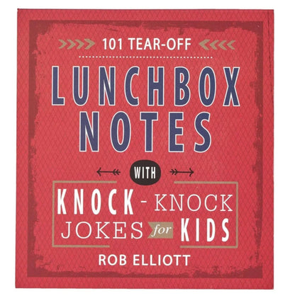 101 Lunchbox Notes For Kids